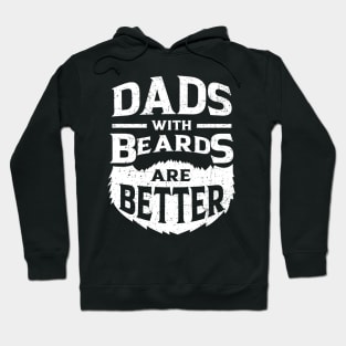 Dads with Beards are Better Distressed Hoodie